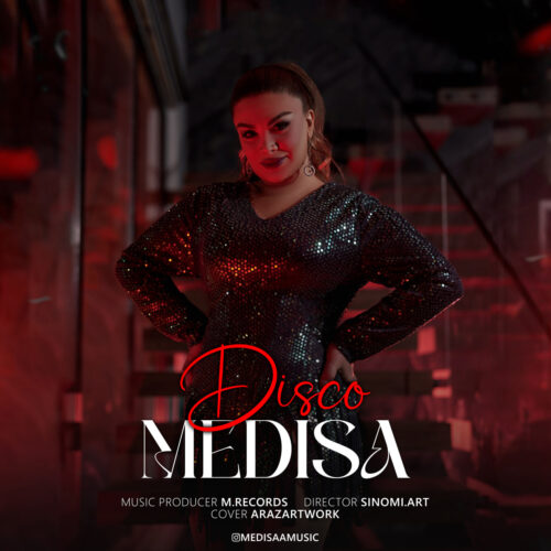 دانلود آهنگ مدیسا دیسکو
